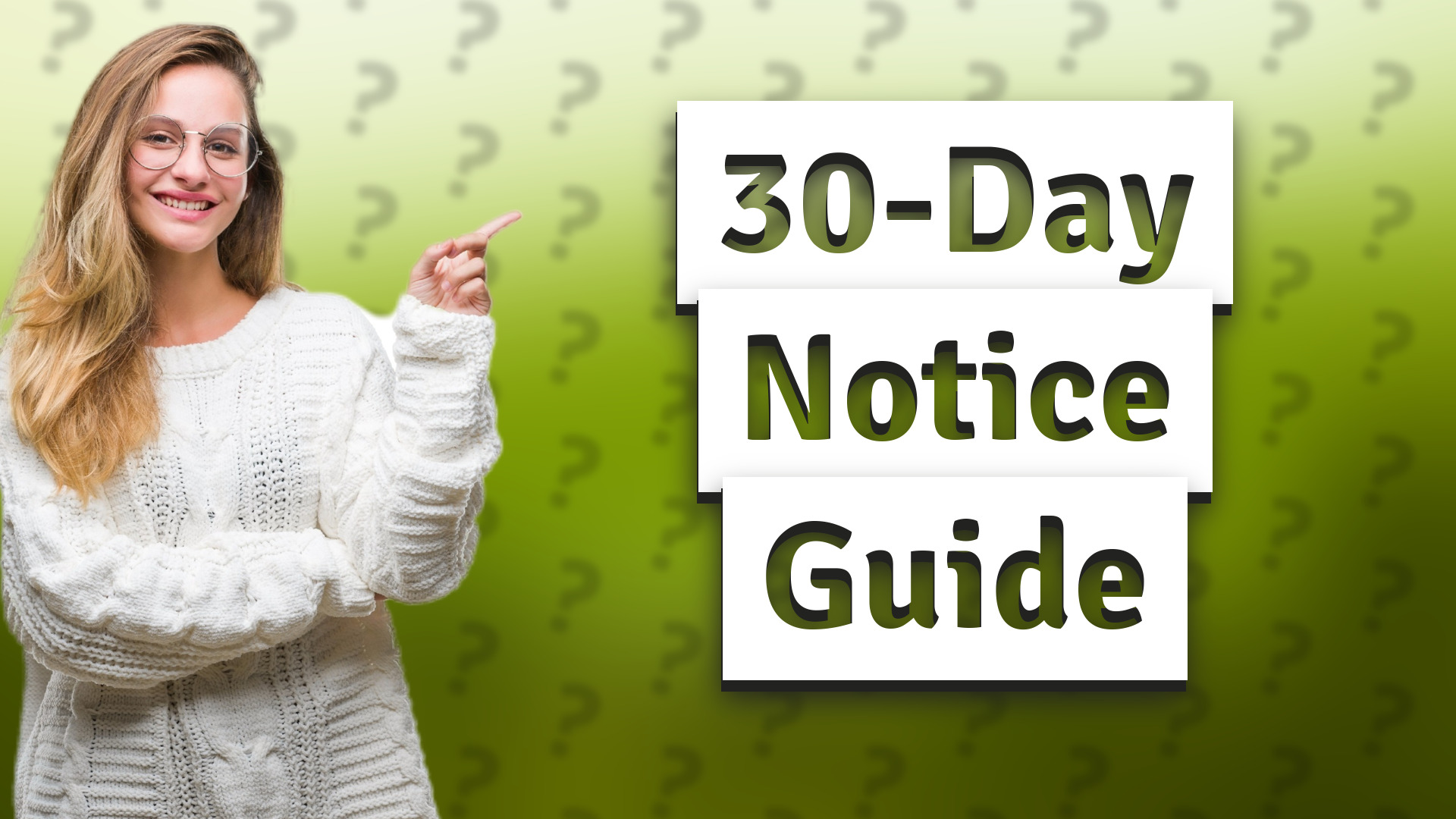 30-Day Notice Guide