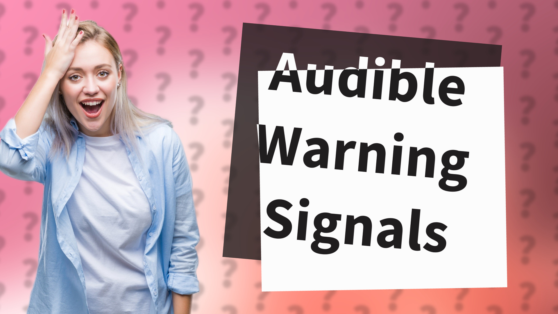 Audible Warning Signals