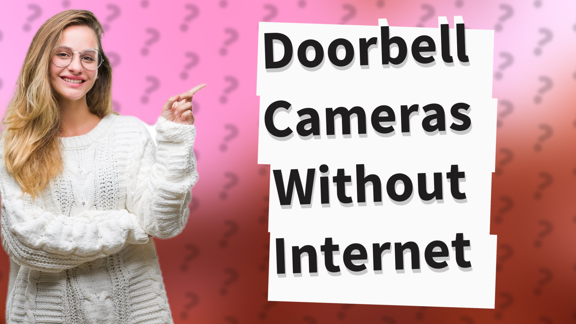 Doorbell Cameras Without Internet