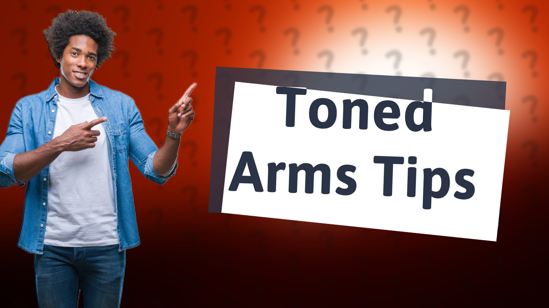 Toned Arms Tips