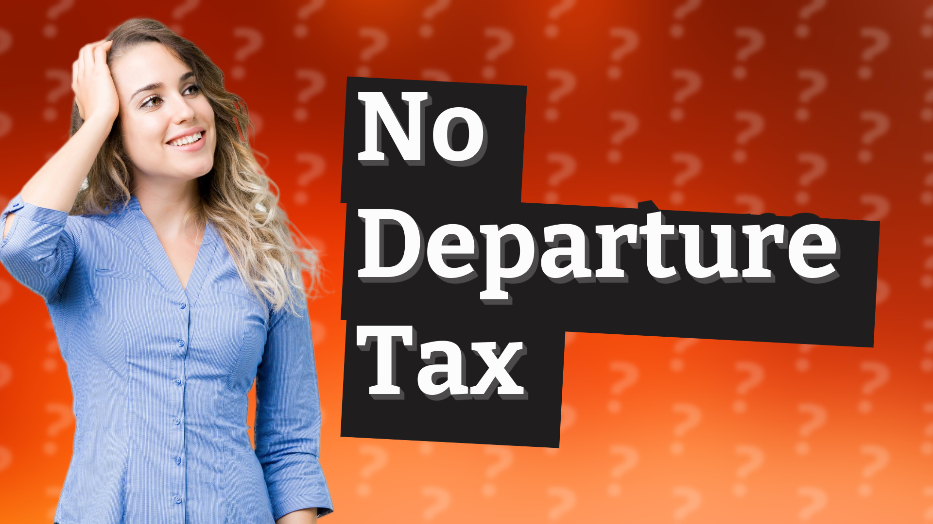 No Departure Tax