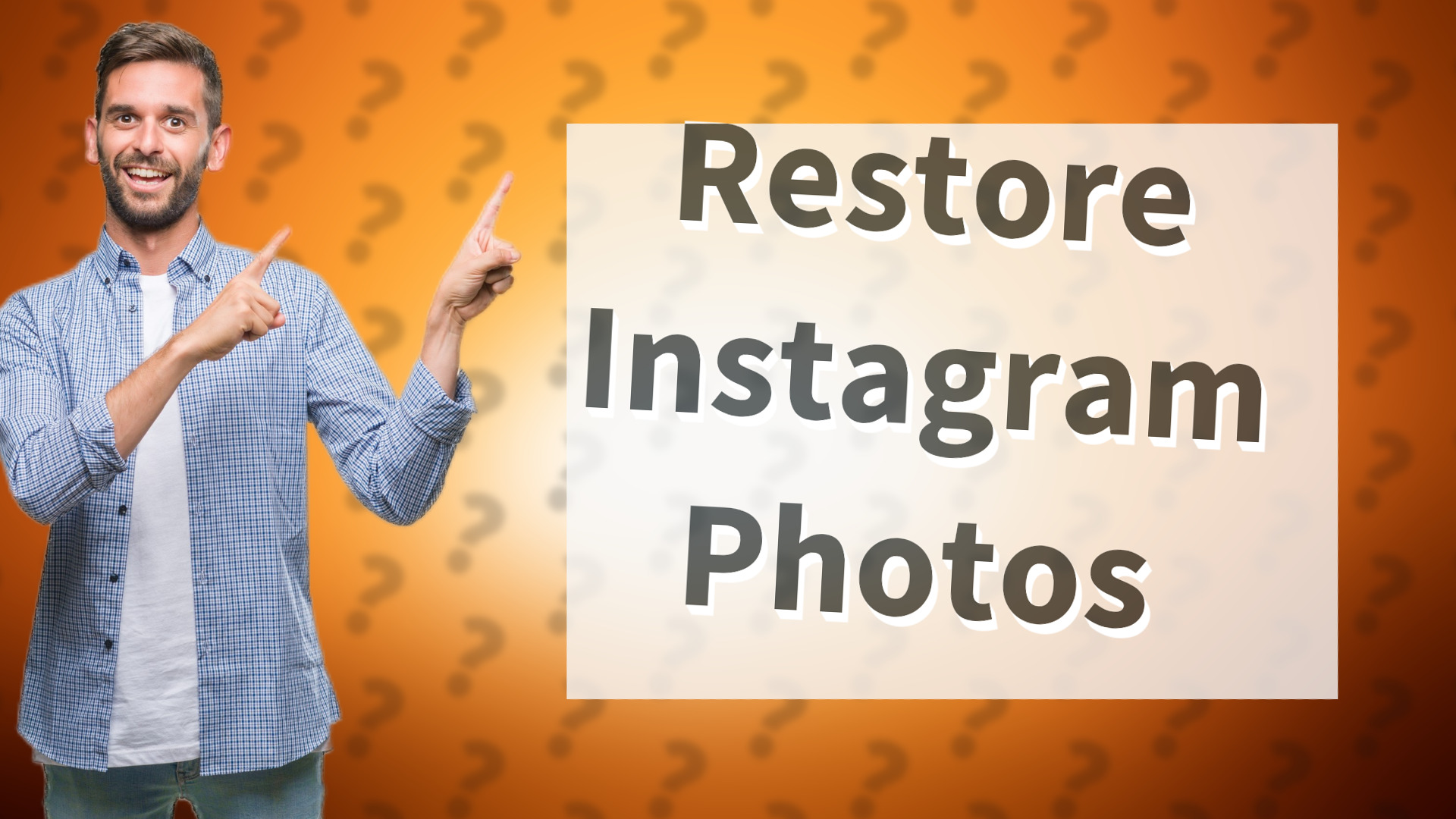 Restore Instagram Photos