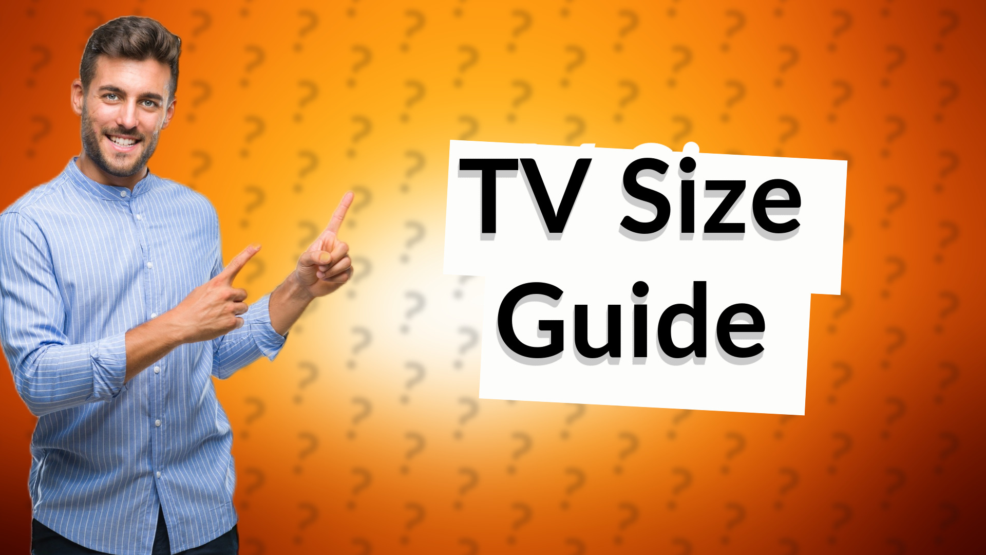 TV Size Guide