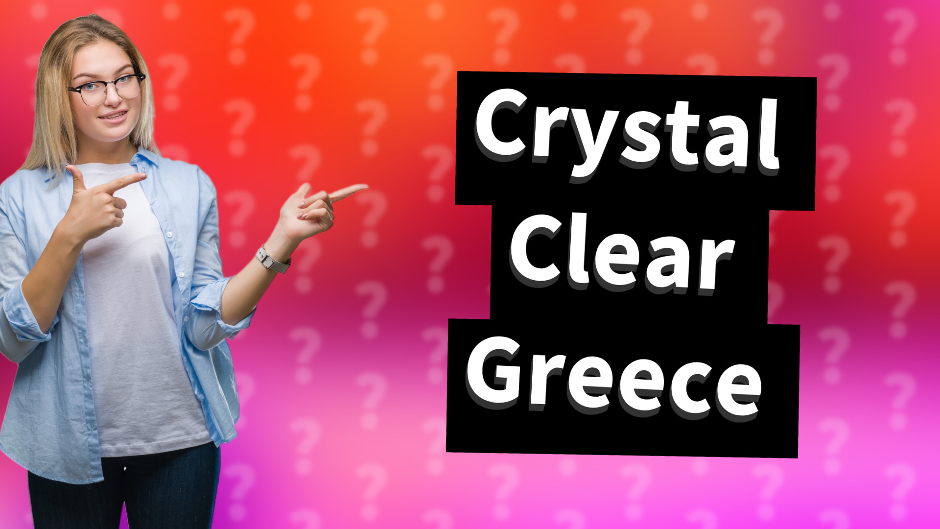 Crystal Clear Greece