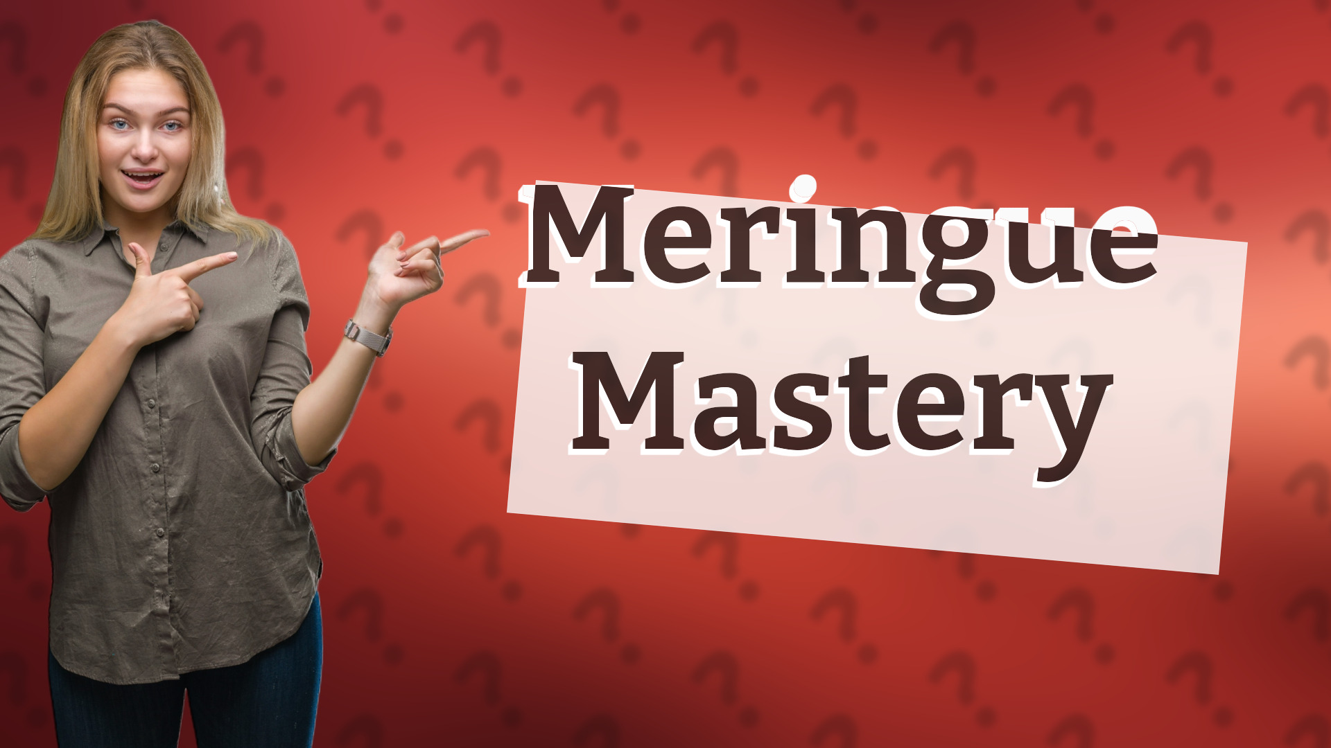 Meringue Mastery