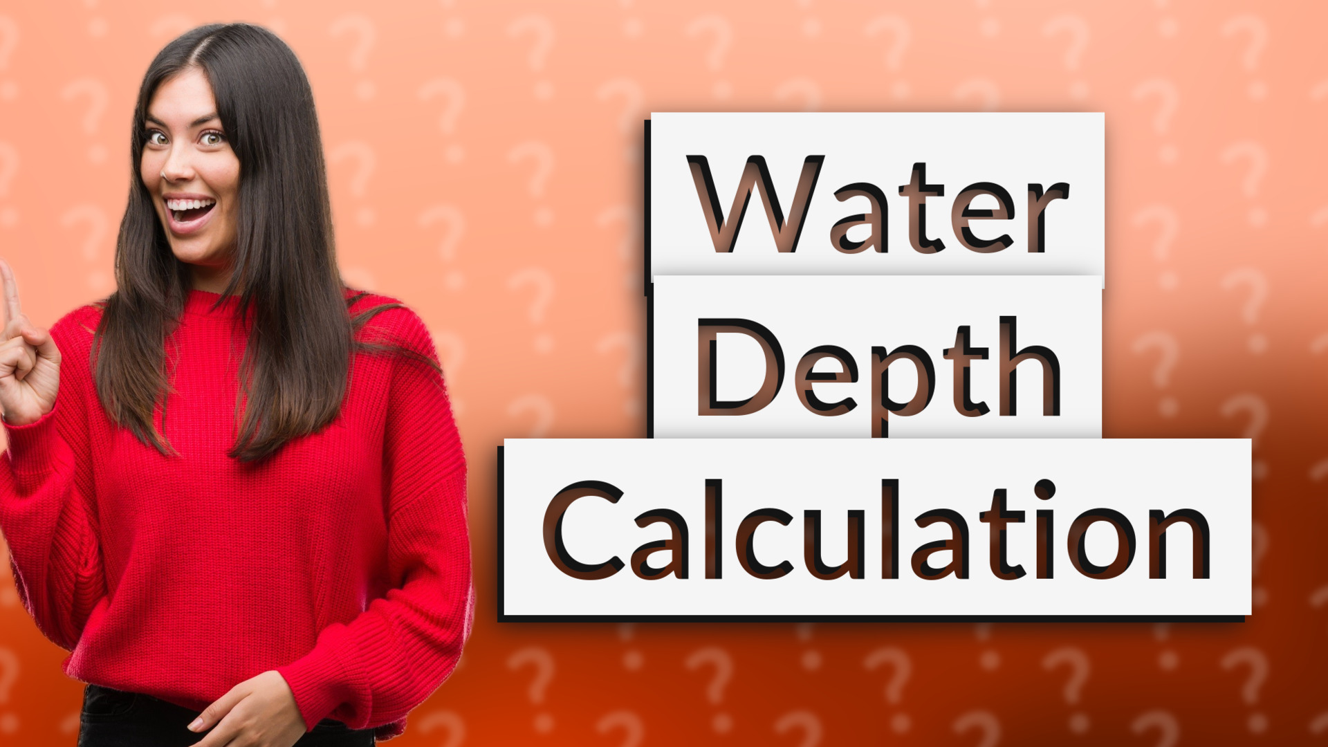 Water Depth Calculation