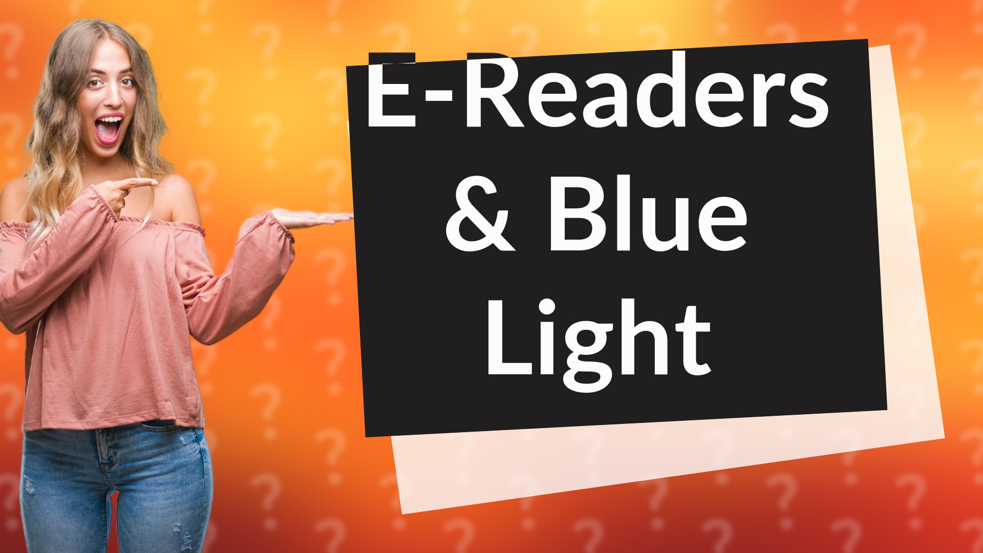 E-Readers & Blue Light