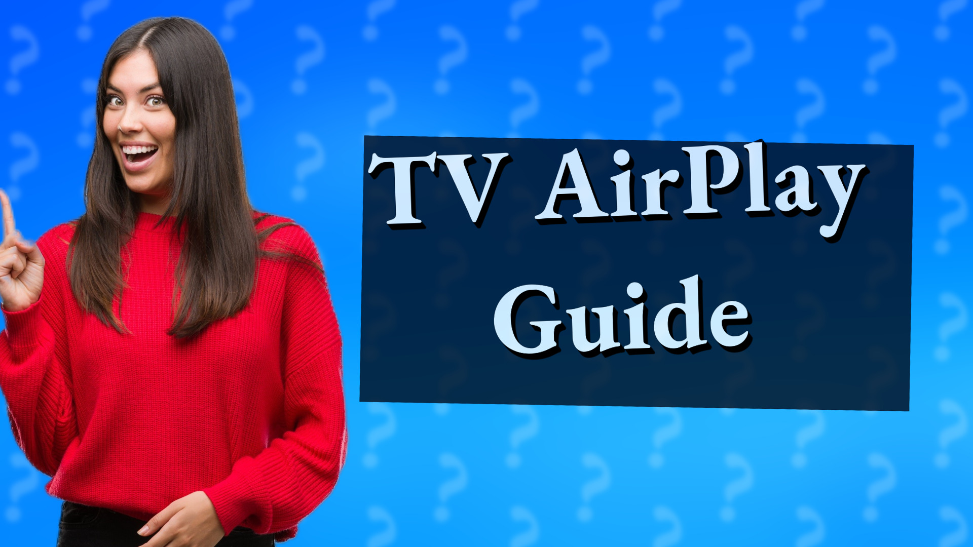 TV AirPlay Guide