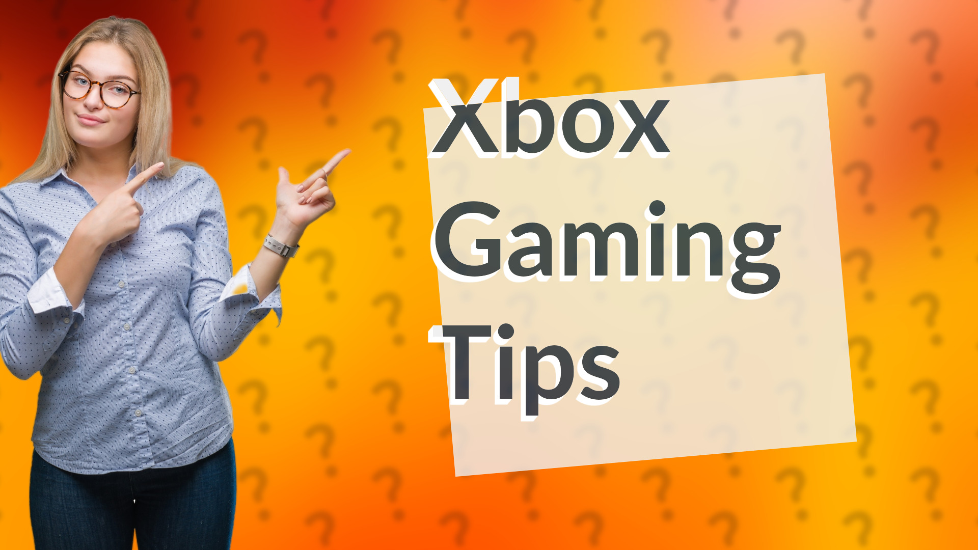 Xbox Gaming Tips