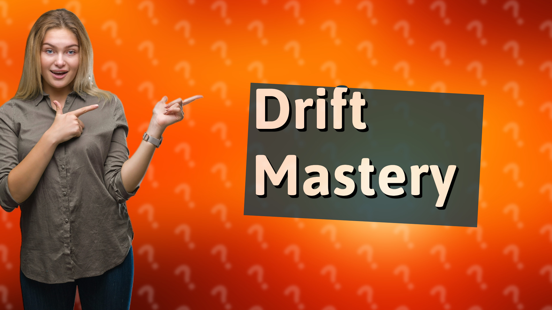 Drift Mastery