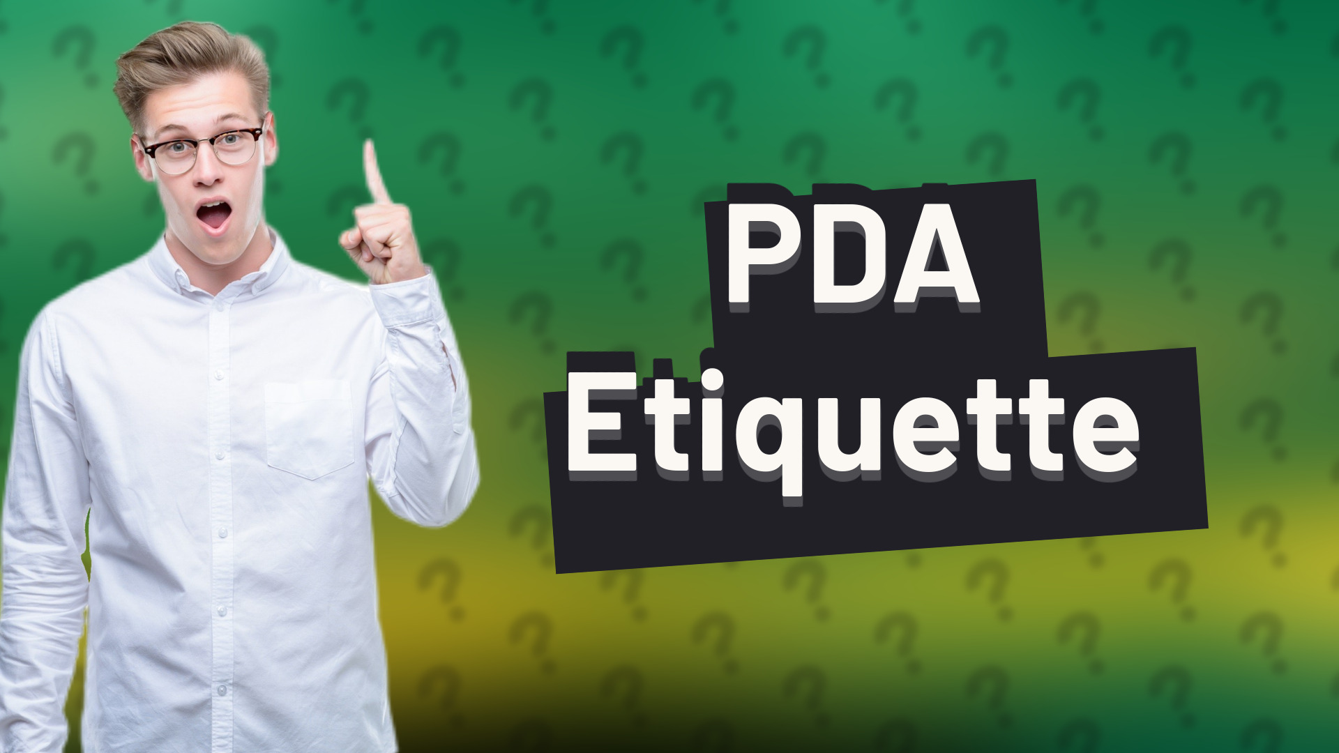 PDA Etiquette