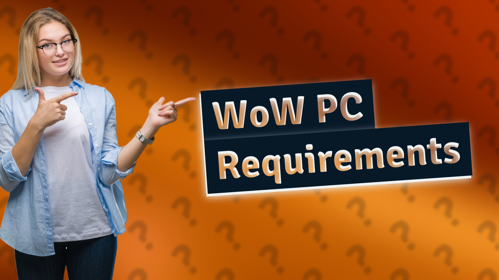 WoW PC Requirements