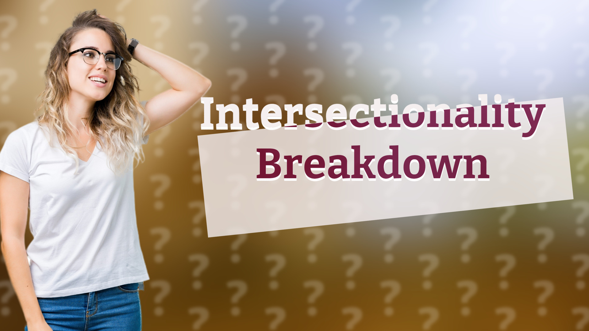 Intersectionality Breakdown