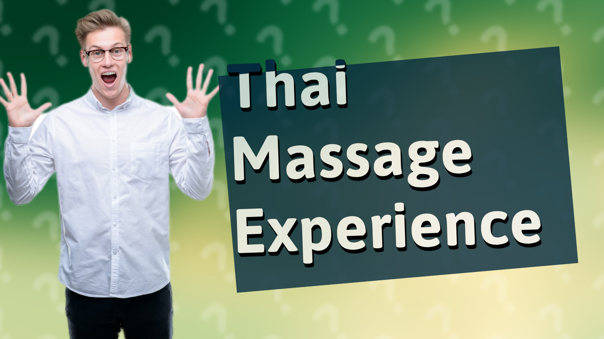 Thai Massage Experience