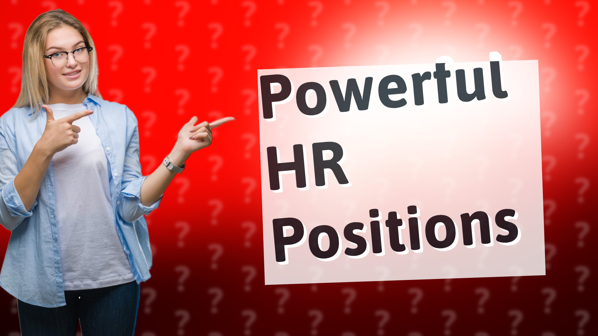 Powerful HR Positions