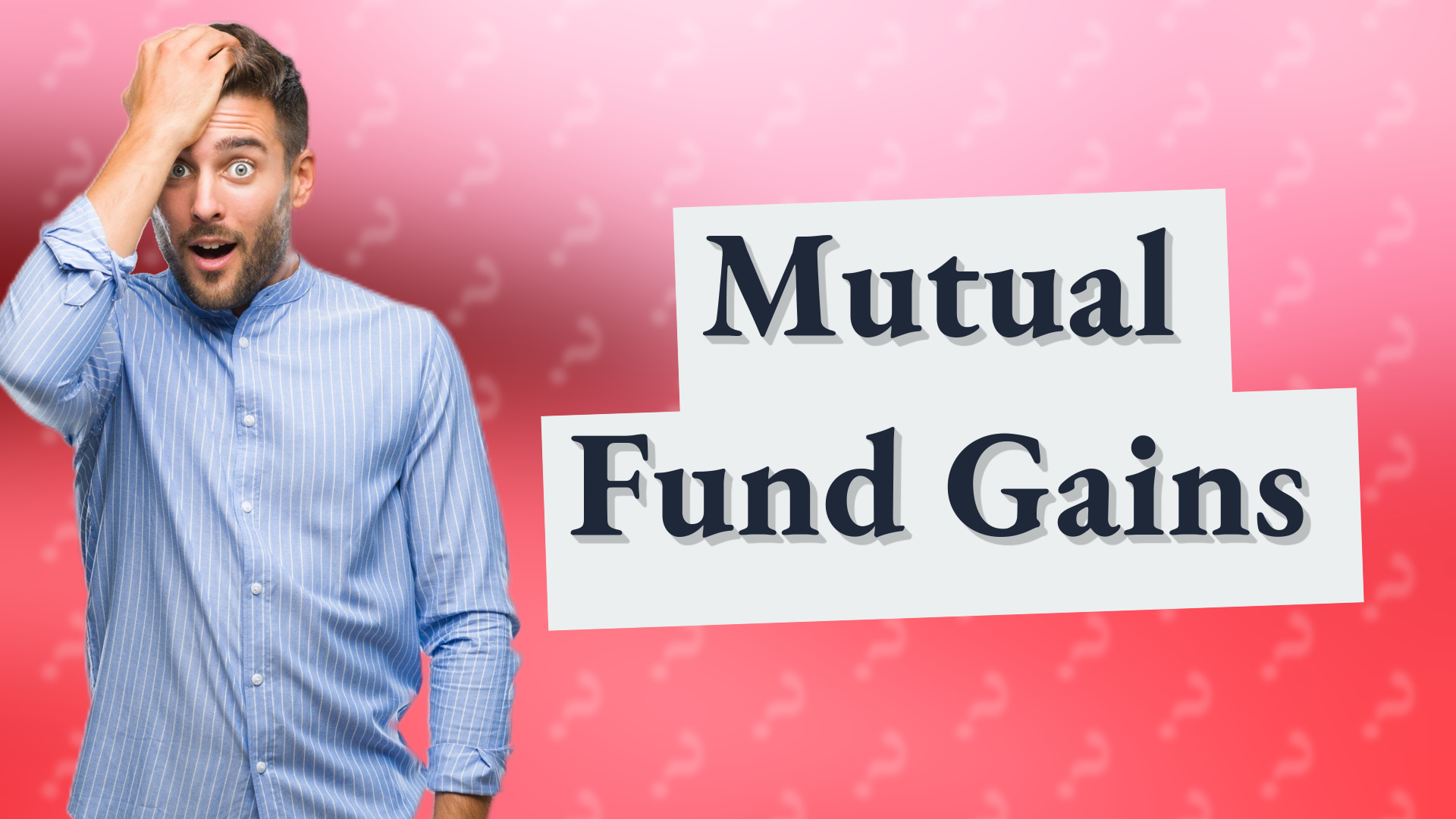 Mutual Fund Gains