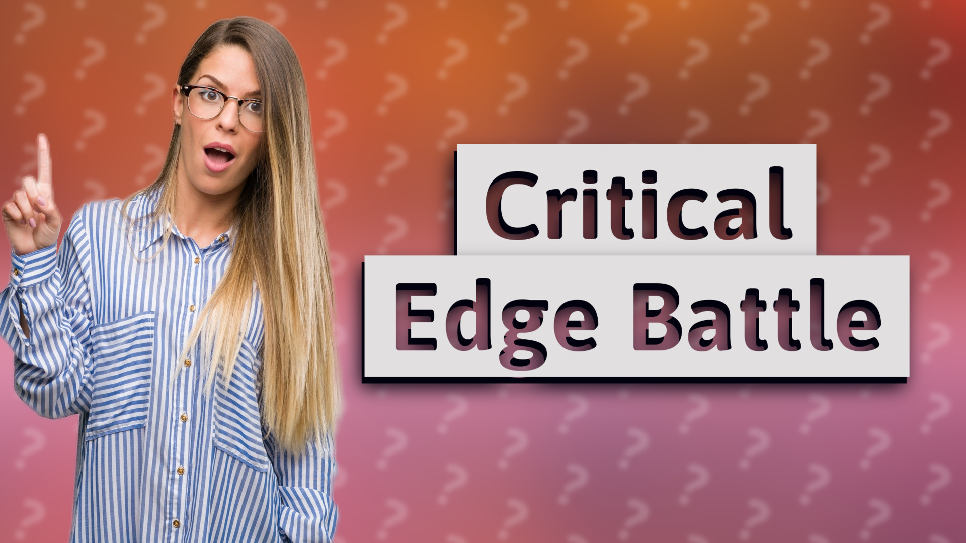 Critical Edge Battle