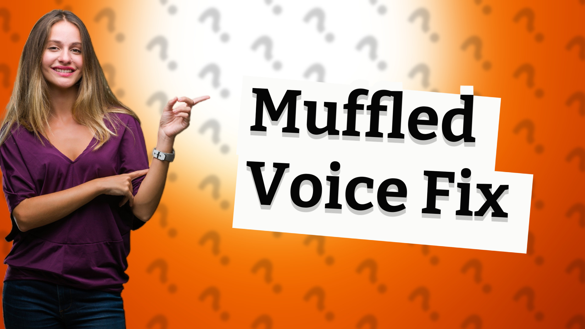 Muffled Voice Fix