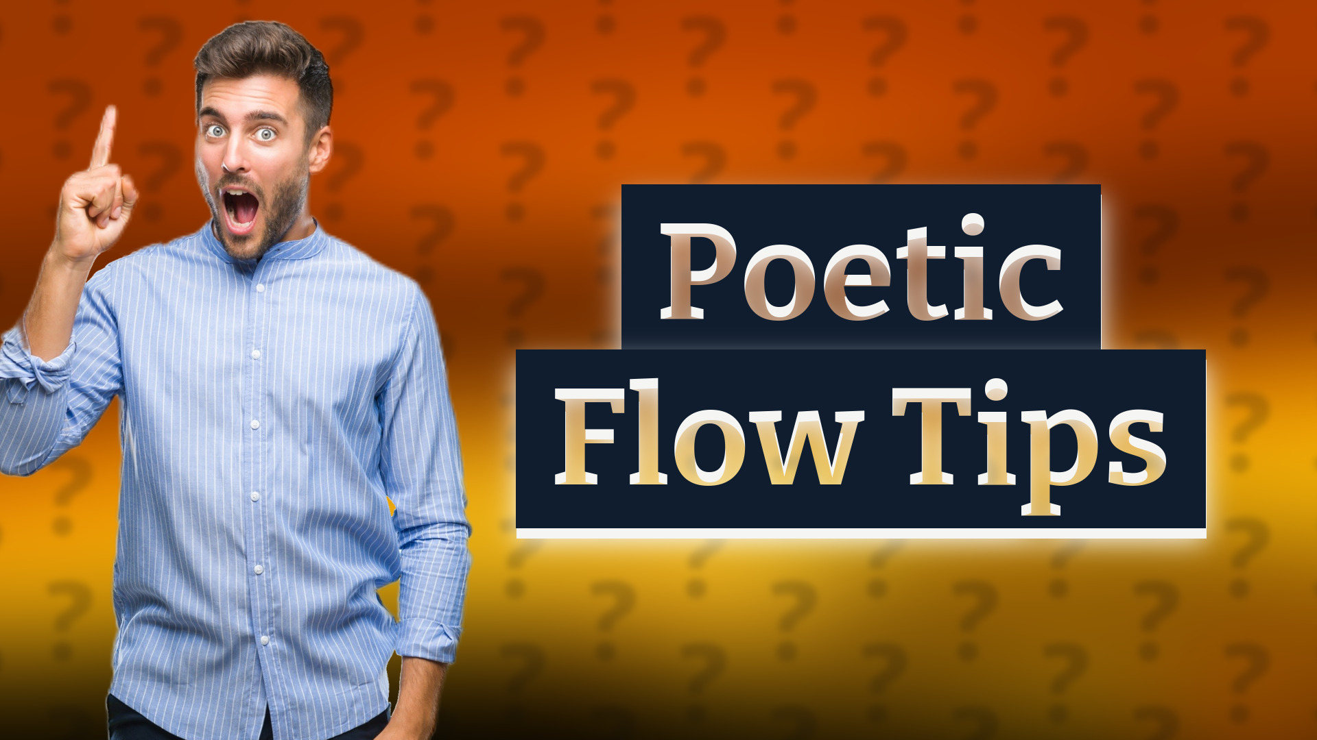 Poetic Flow Tips
