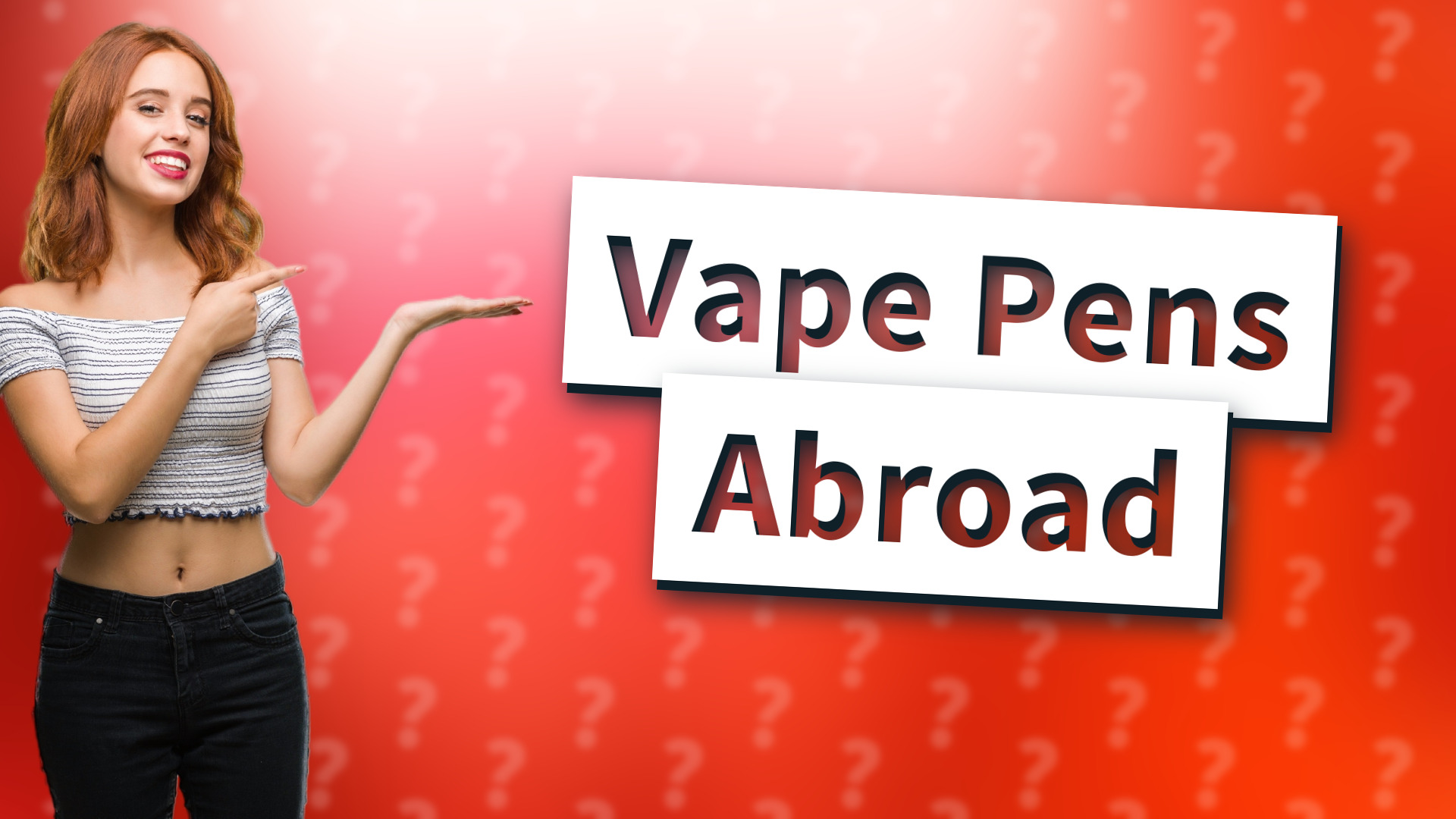 Vape Pens Abroad