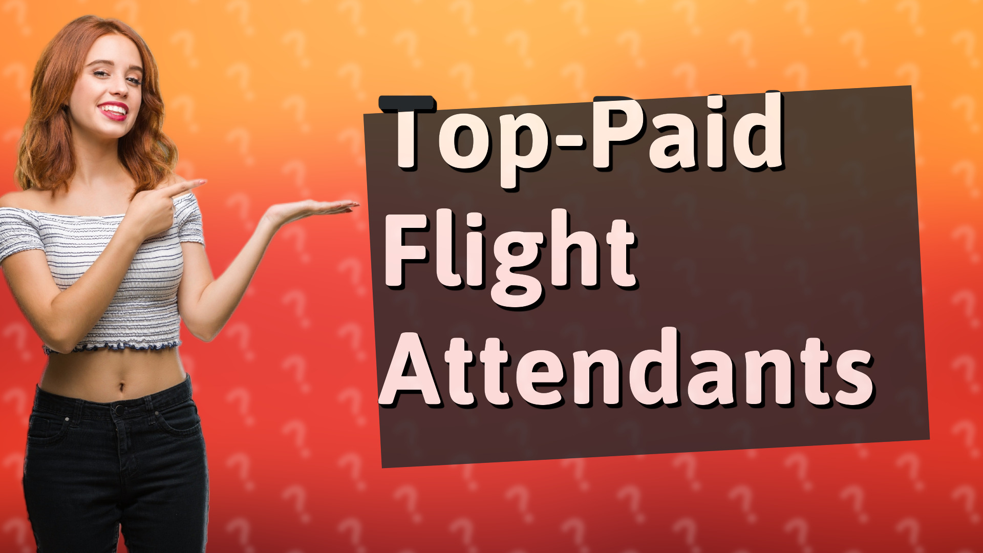 Top-Paid Flight Attendants