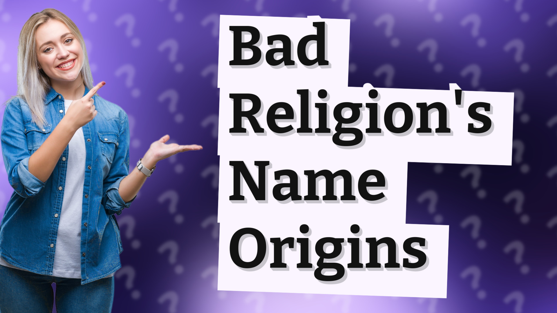 Bad Religion's Name Origins