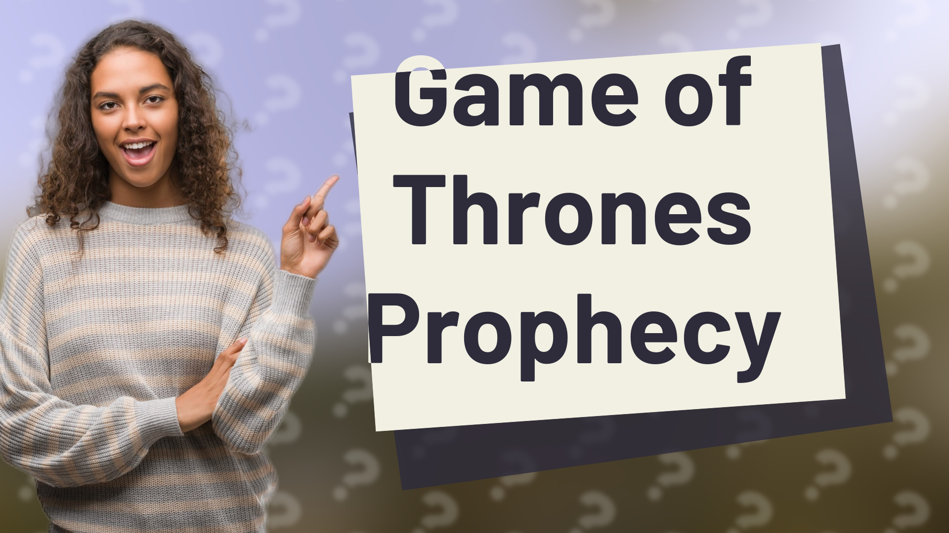 Game of Thrones Prophecy
