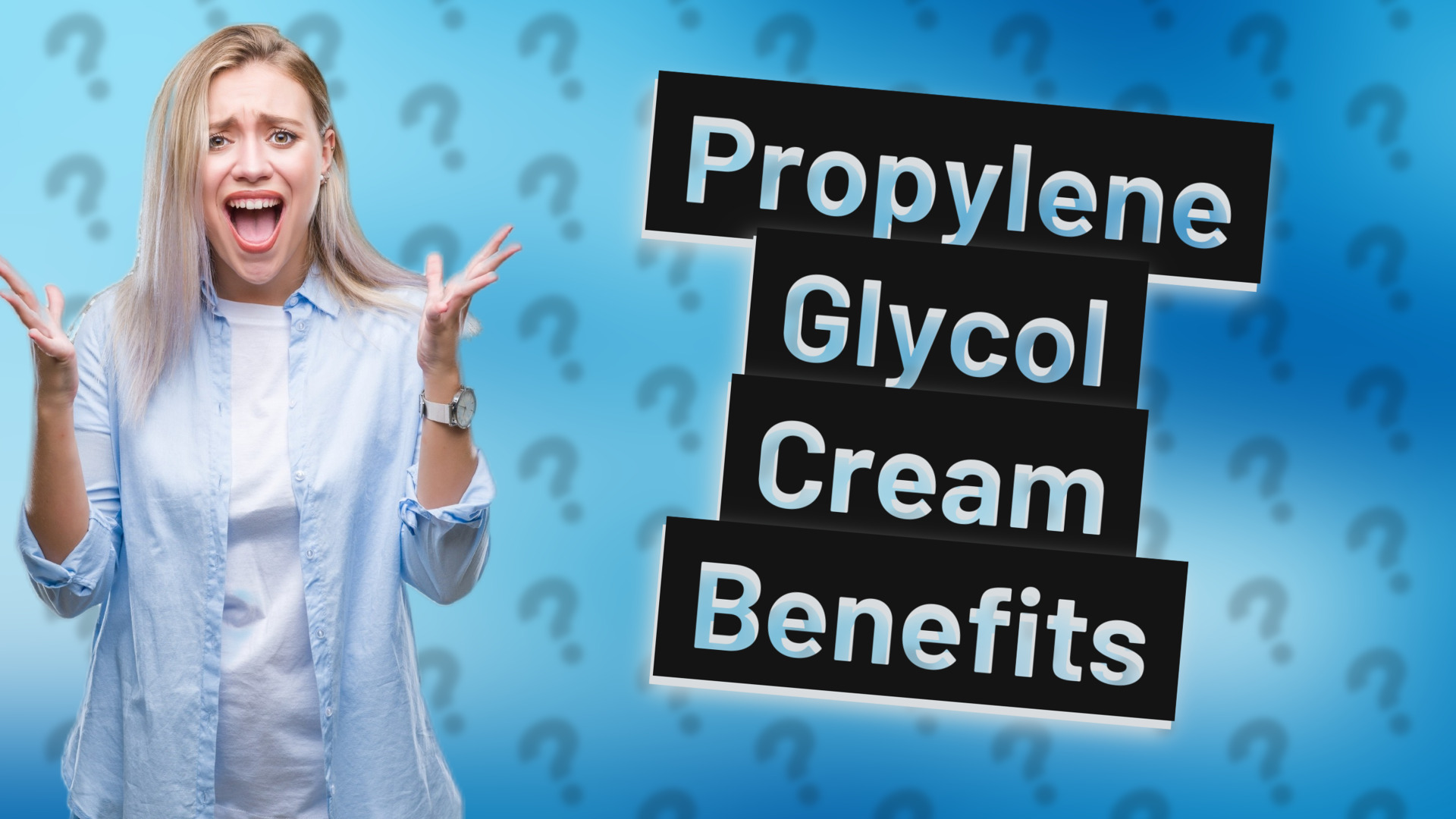 Propylene Glycol Cream Benefits