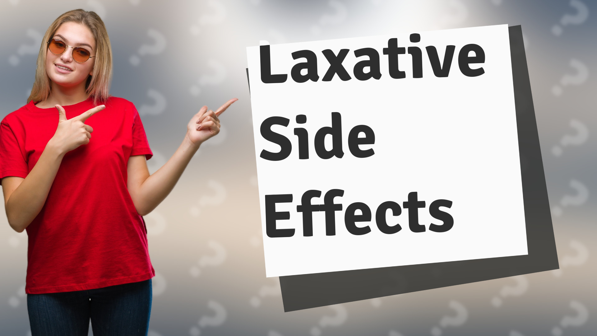 Laxative Side Effects
