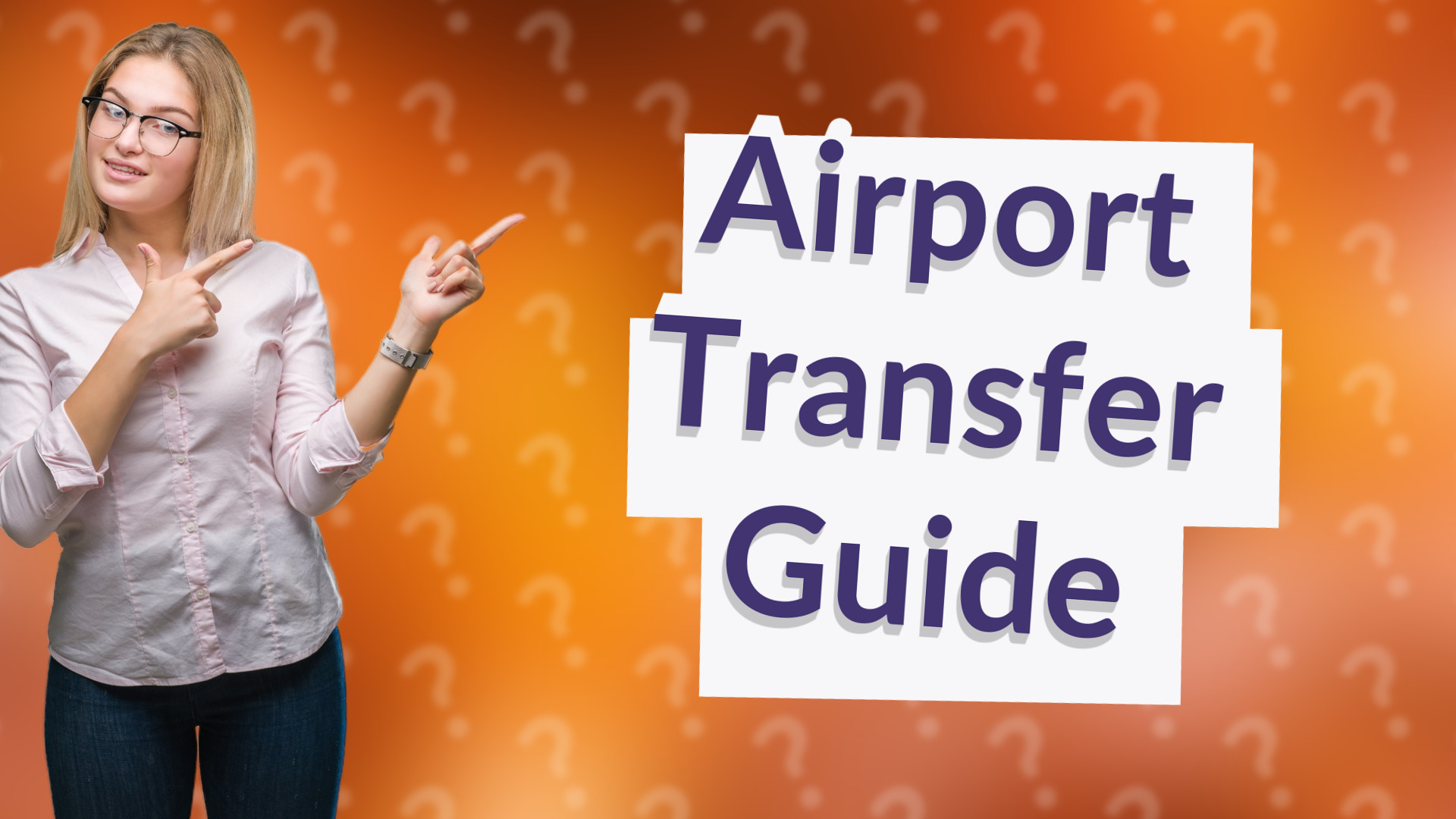 Airport Transfer Guide