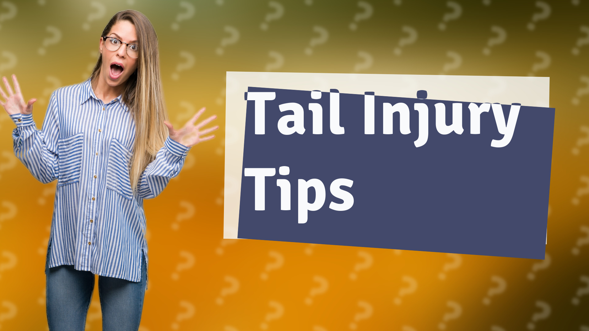 Tail Injury Tips