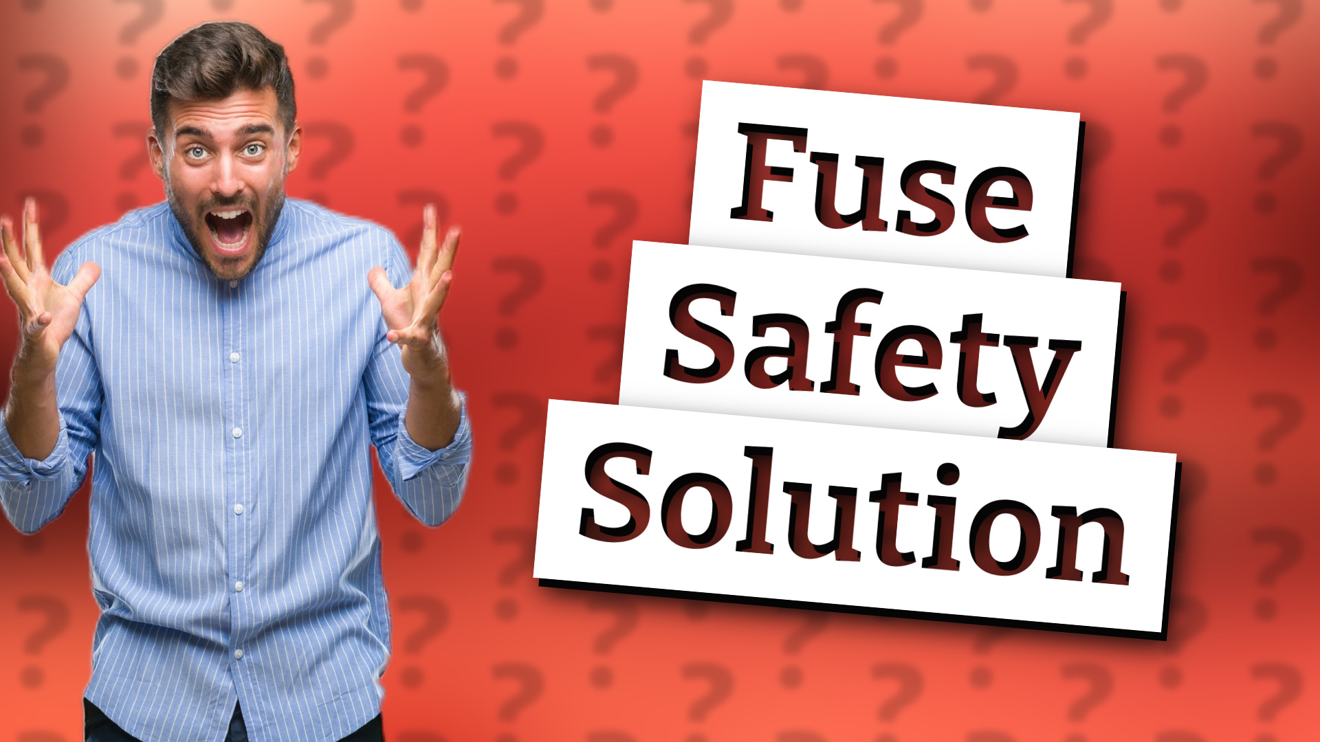 Fuse Safety Solution