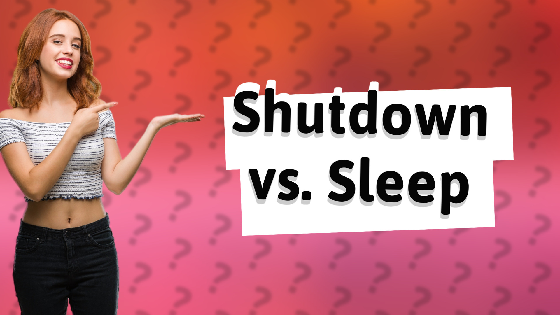 Shutdown vs. Sleep
