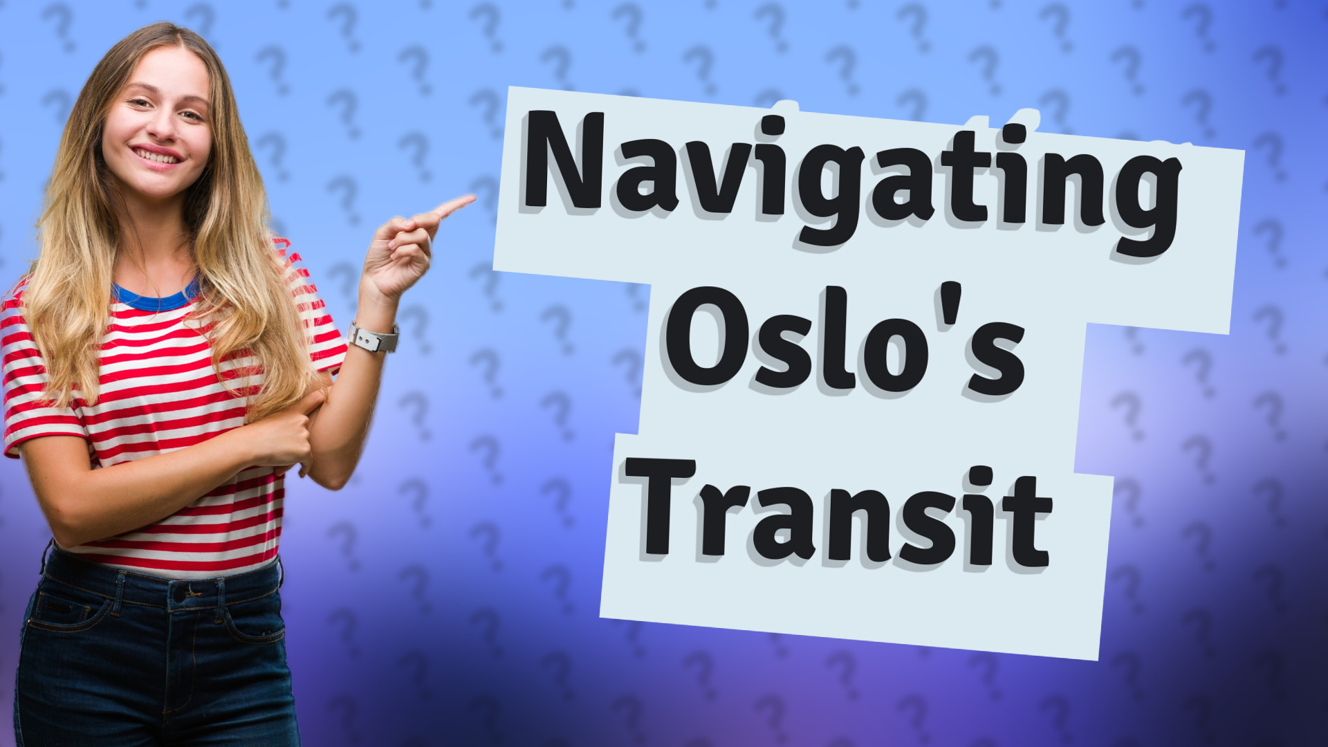 Navigating Oslo's Transit