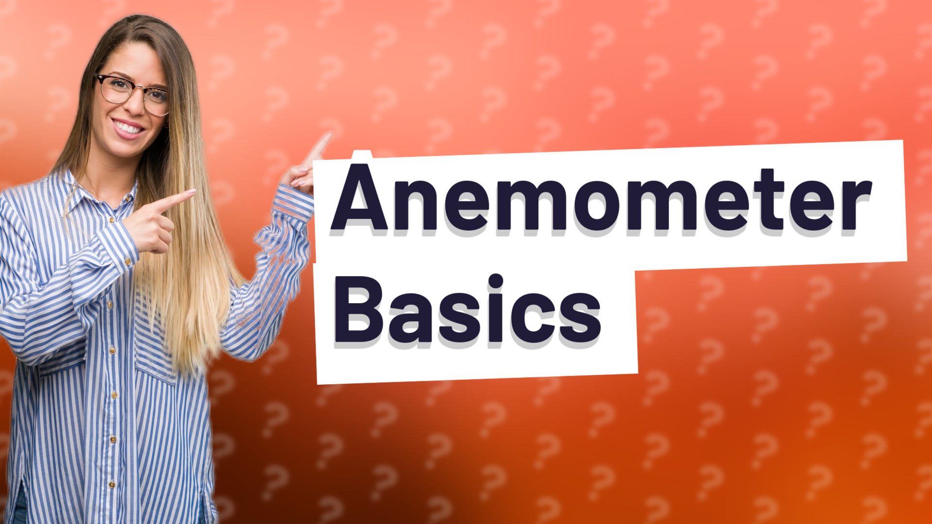 Anemometer Basics