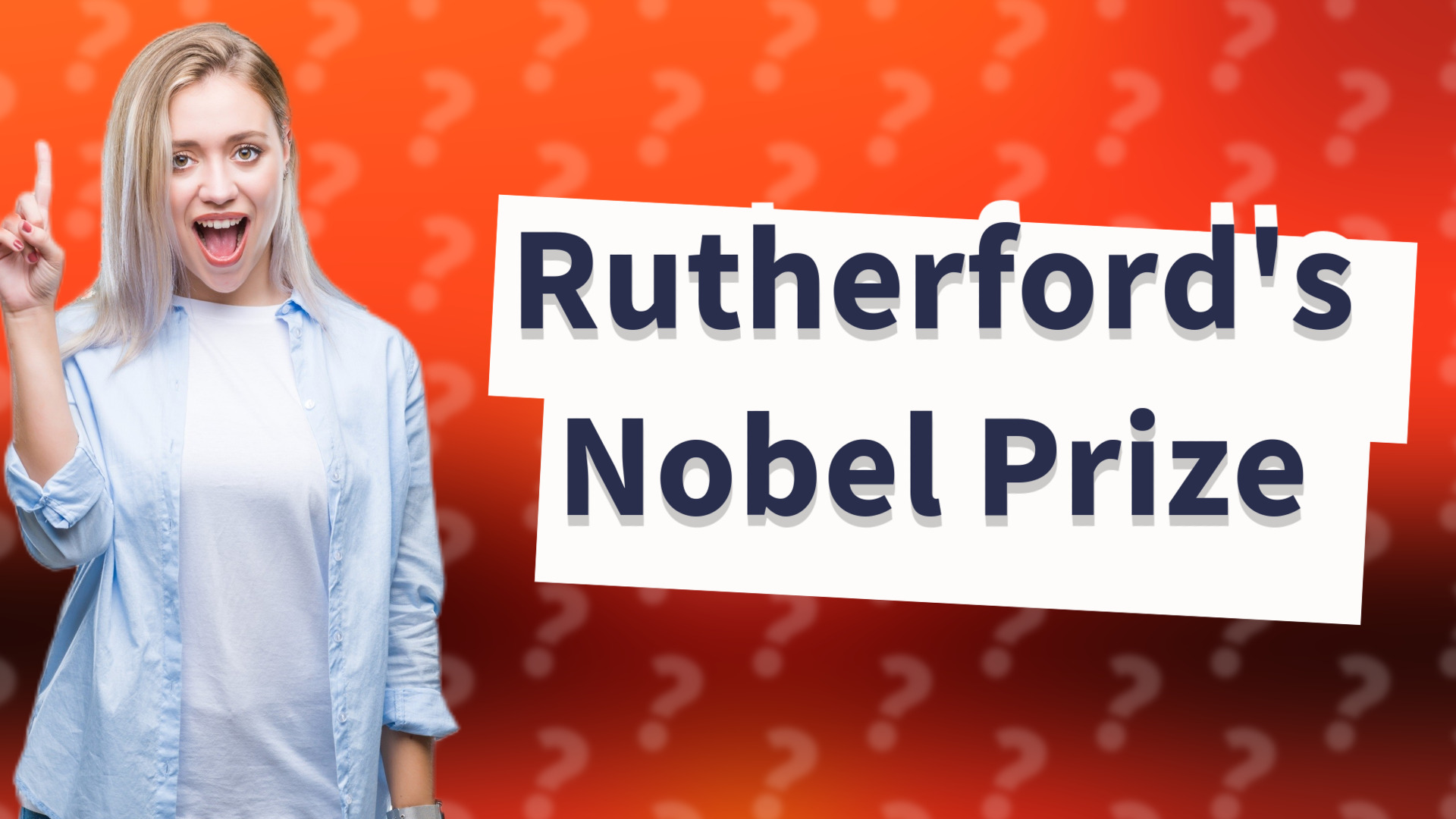 Rutherford's Nobel Prize