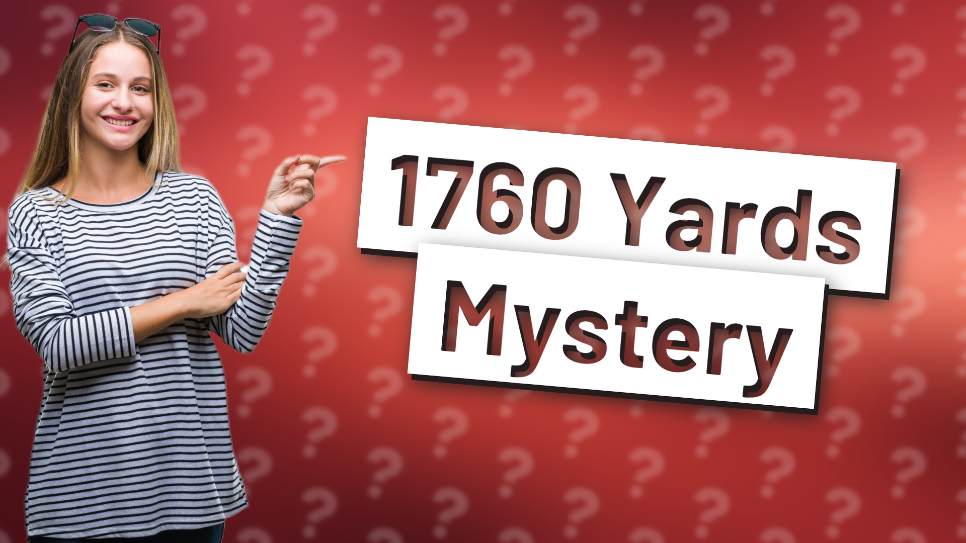 1760 Yards Mystery