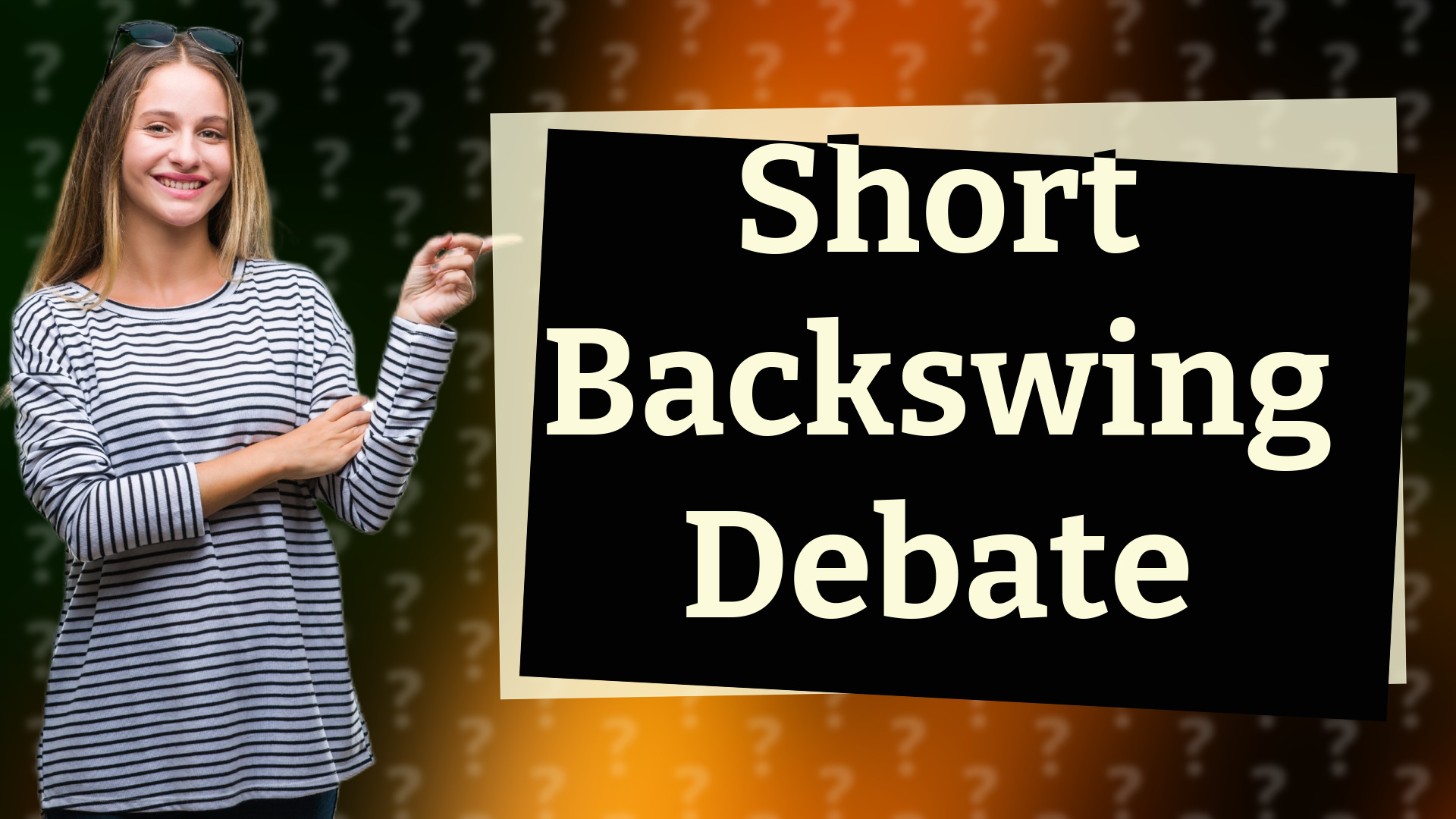 Short Backswing Debate