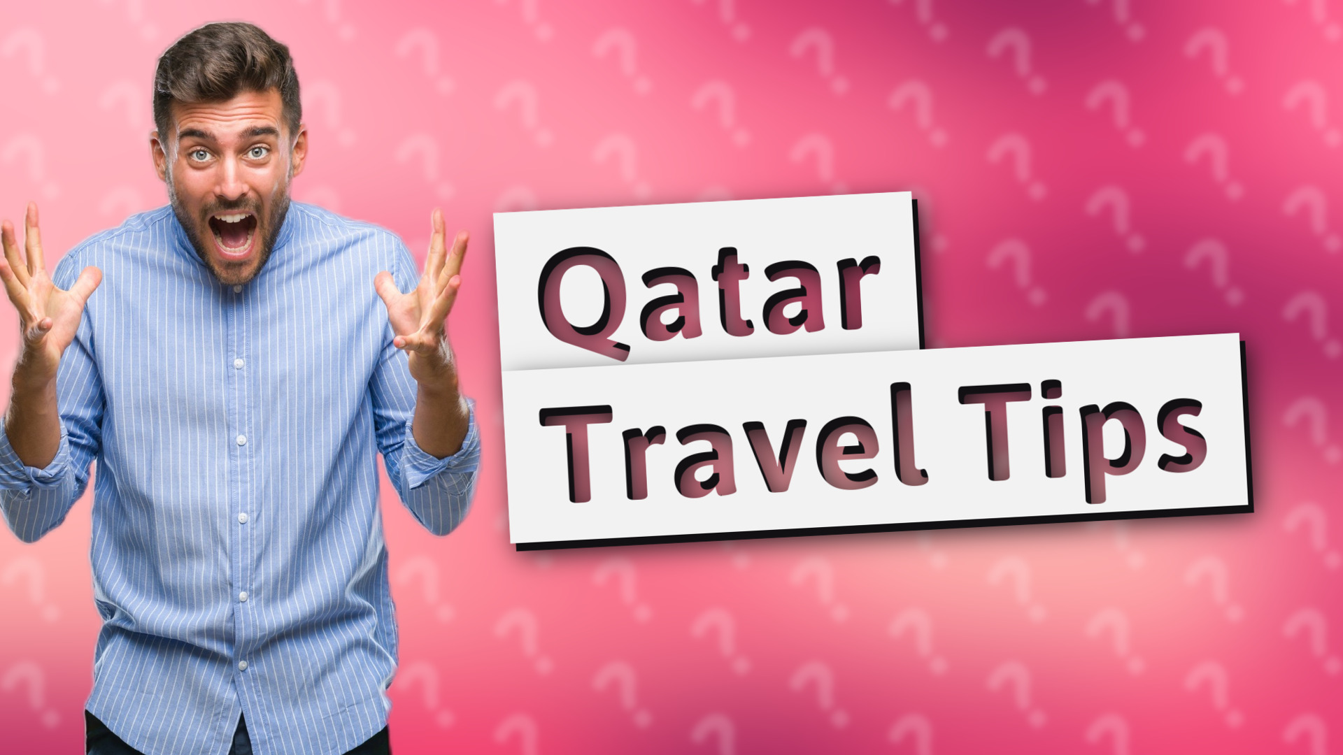 Qatar Travel Tips