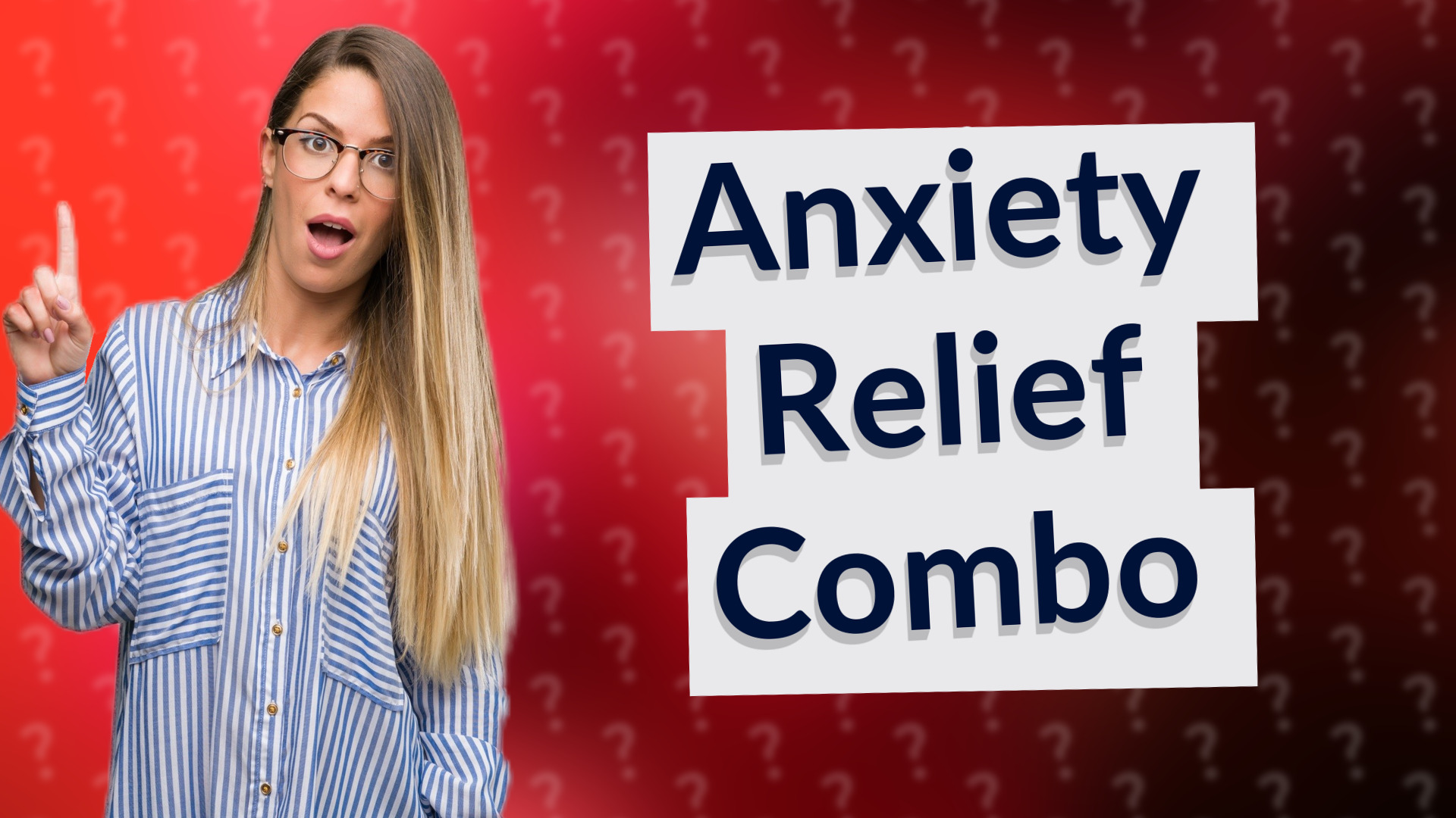 Anxiety Relief Combo