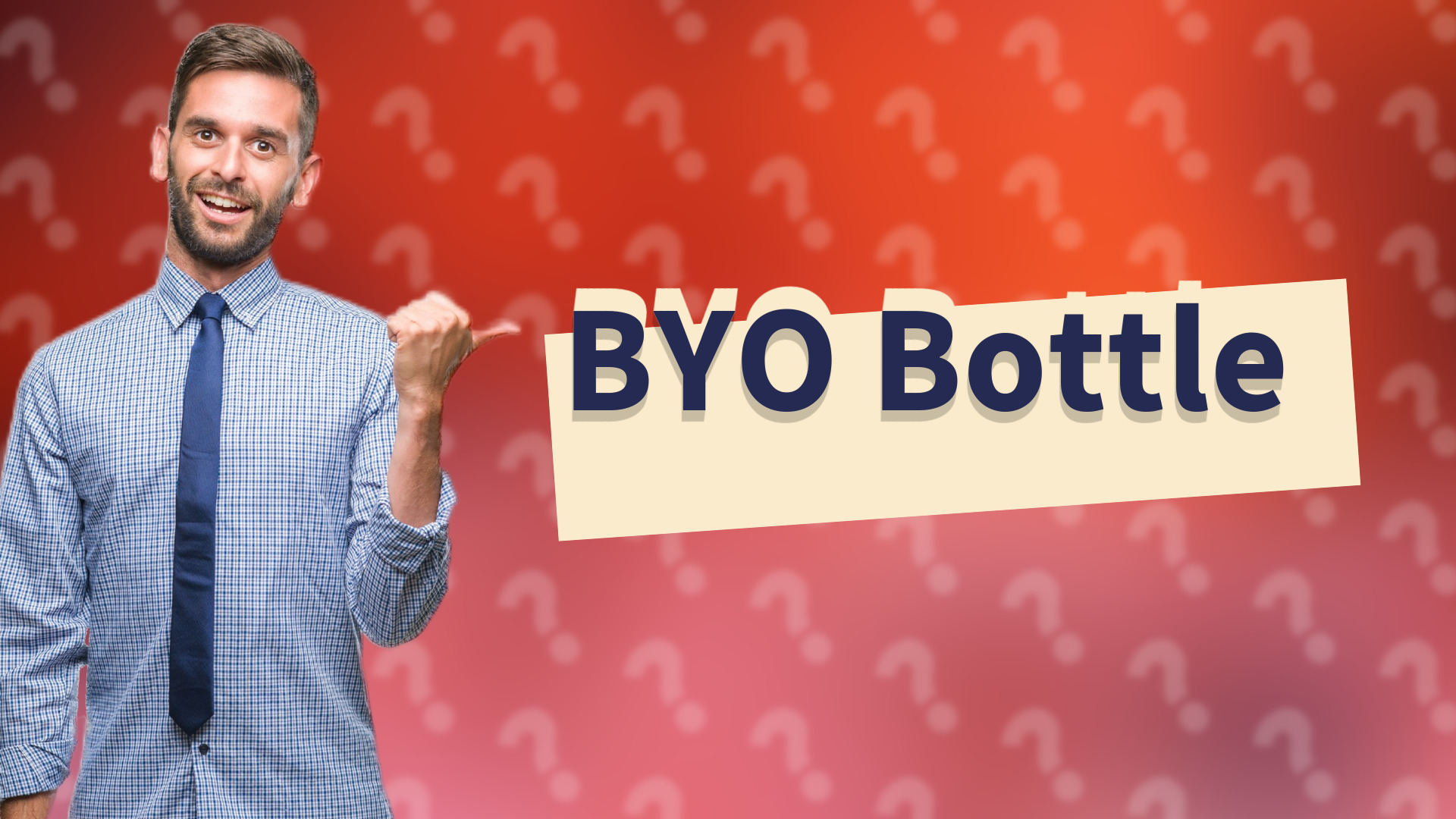 BYO Bottle