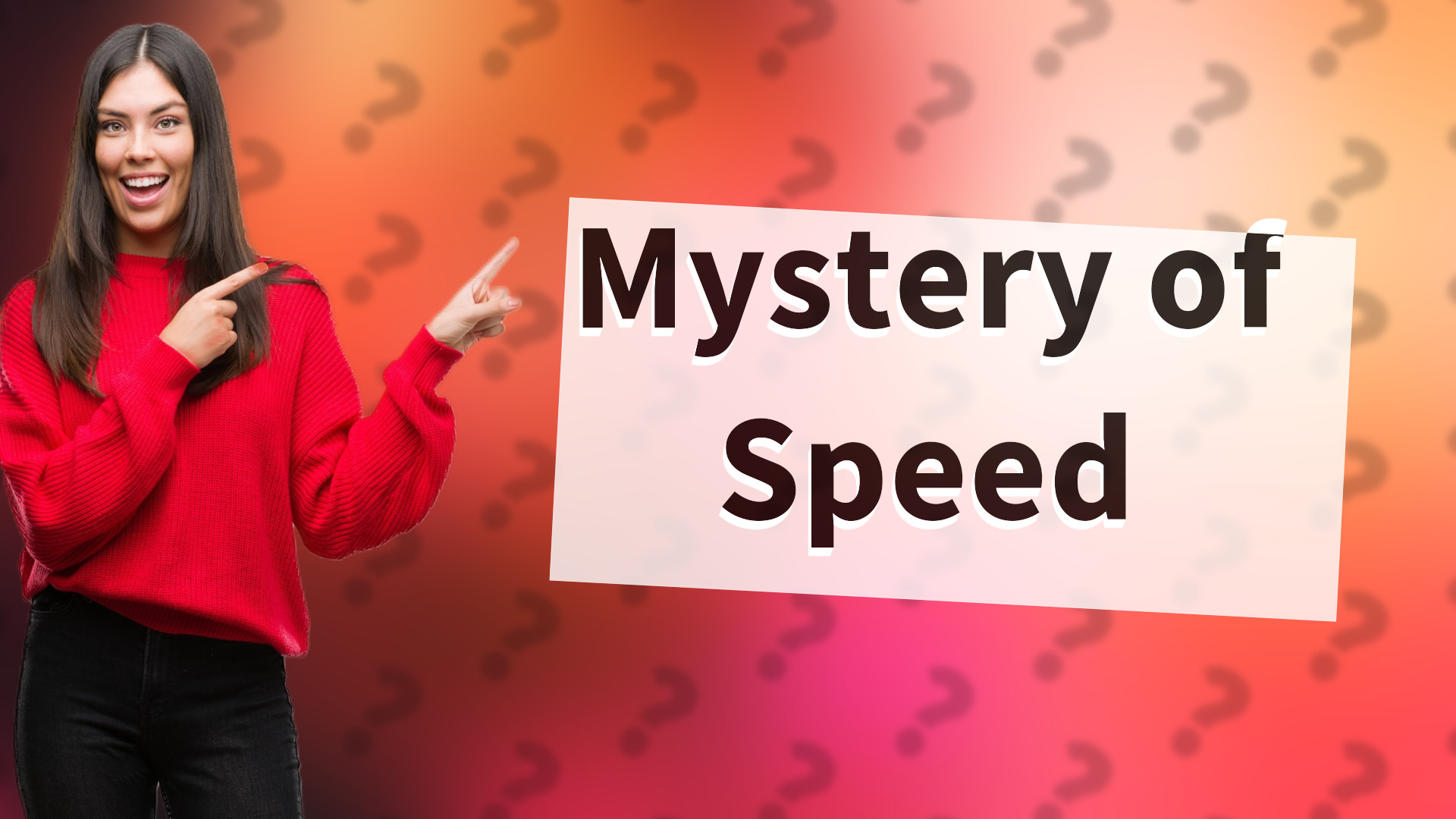 Mystery of Speed