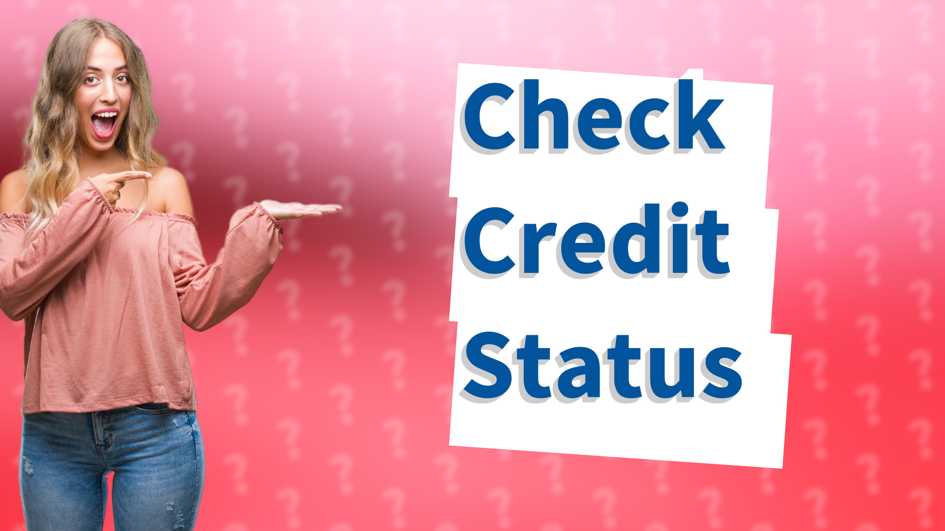 Check Credit Status