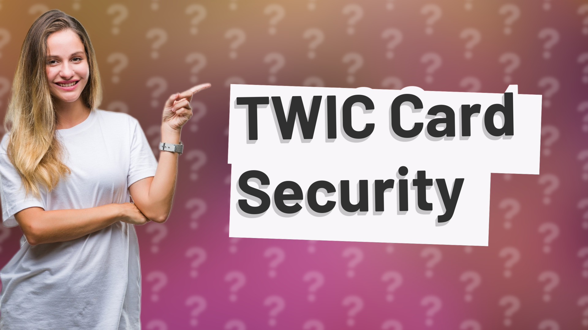TWIC Card Security