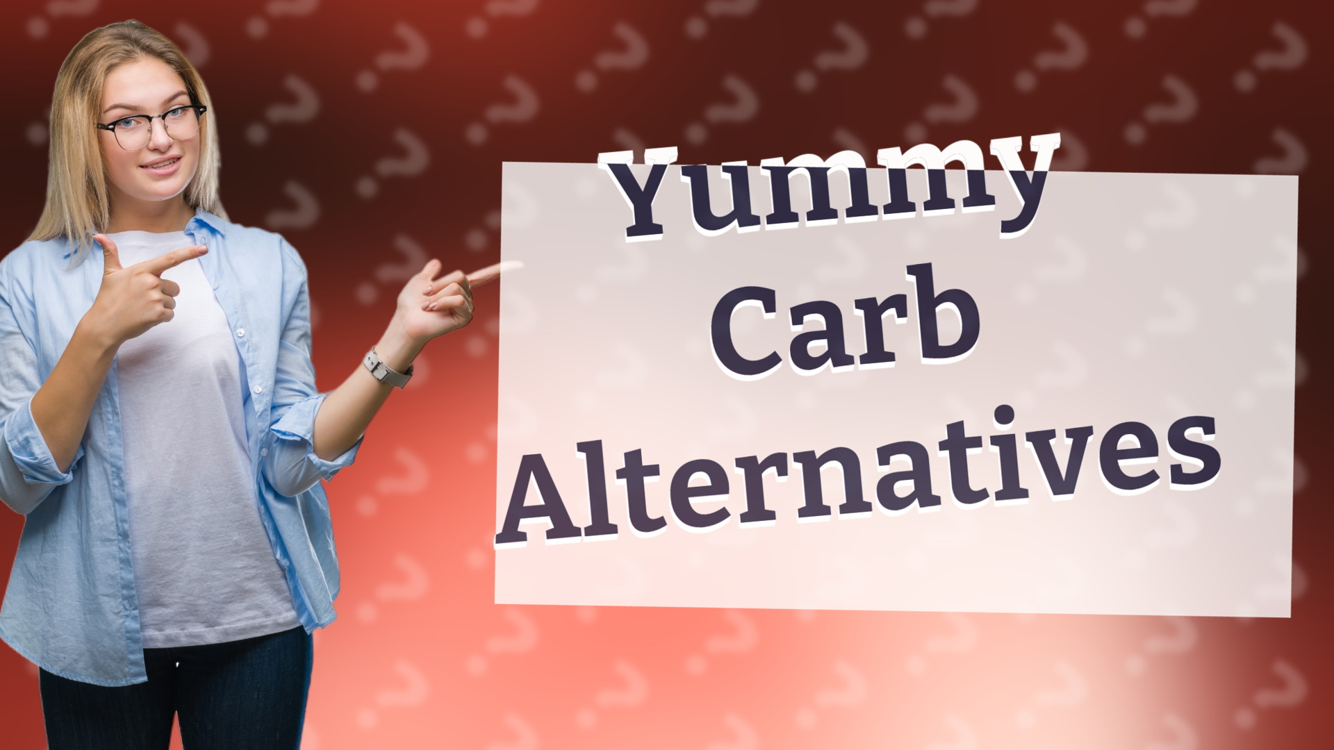 Yummy Carb Alternatives