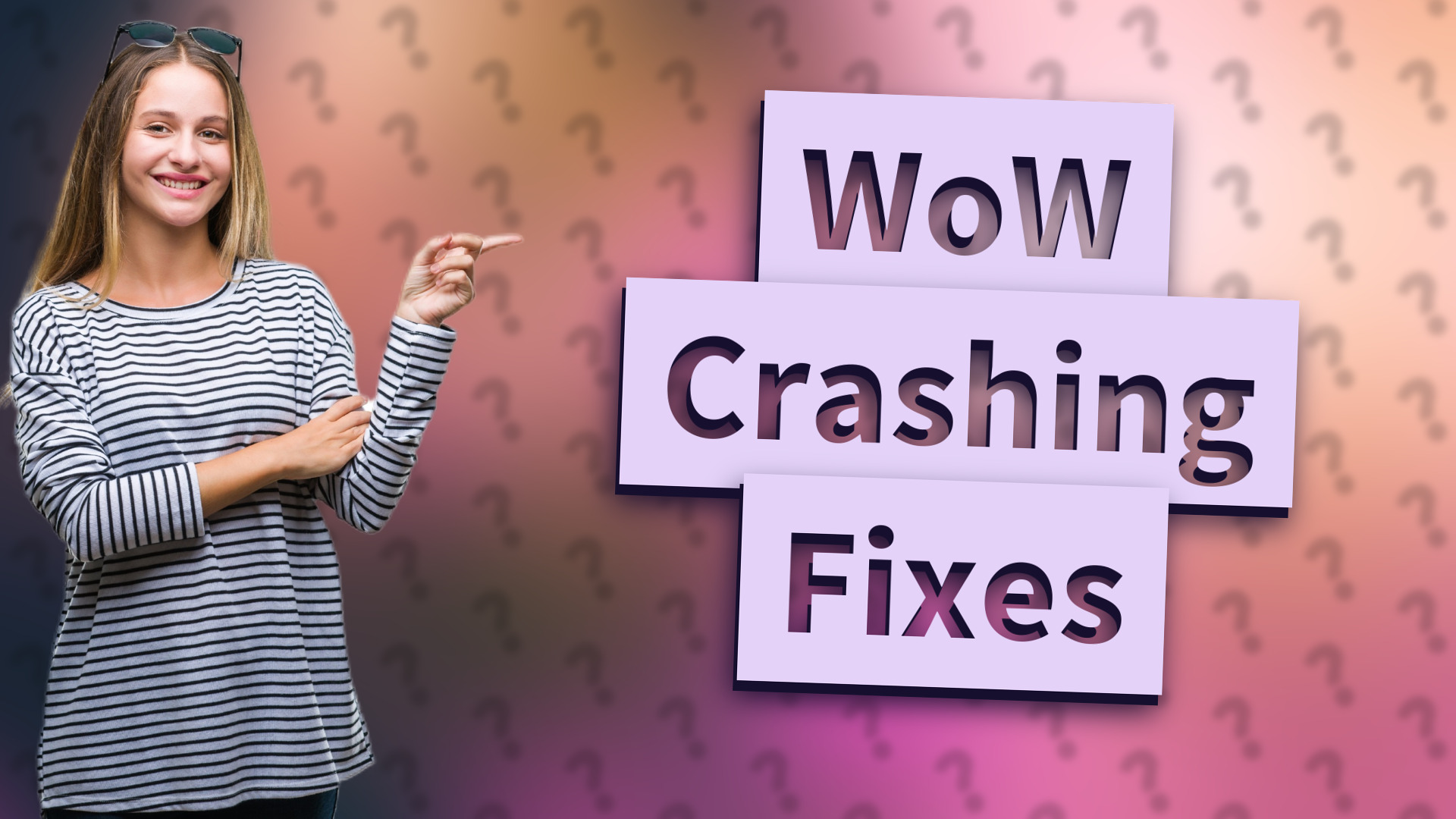 WoW Crashing Fixes
