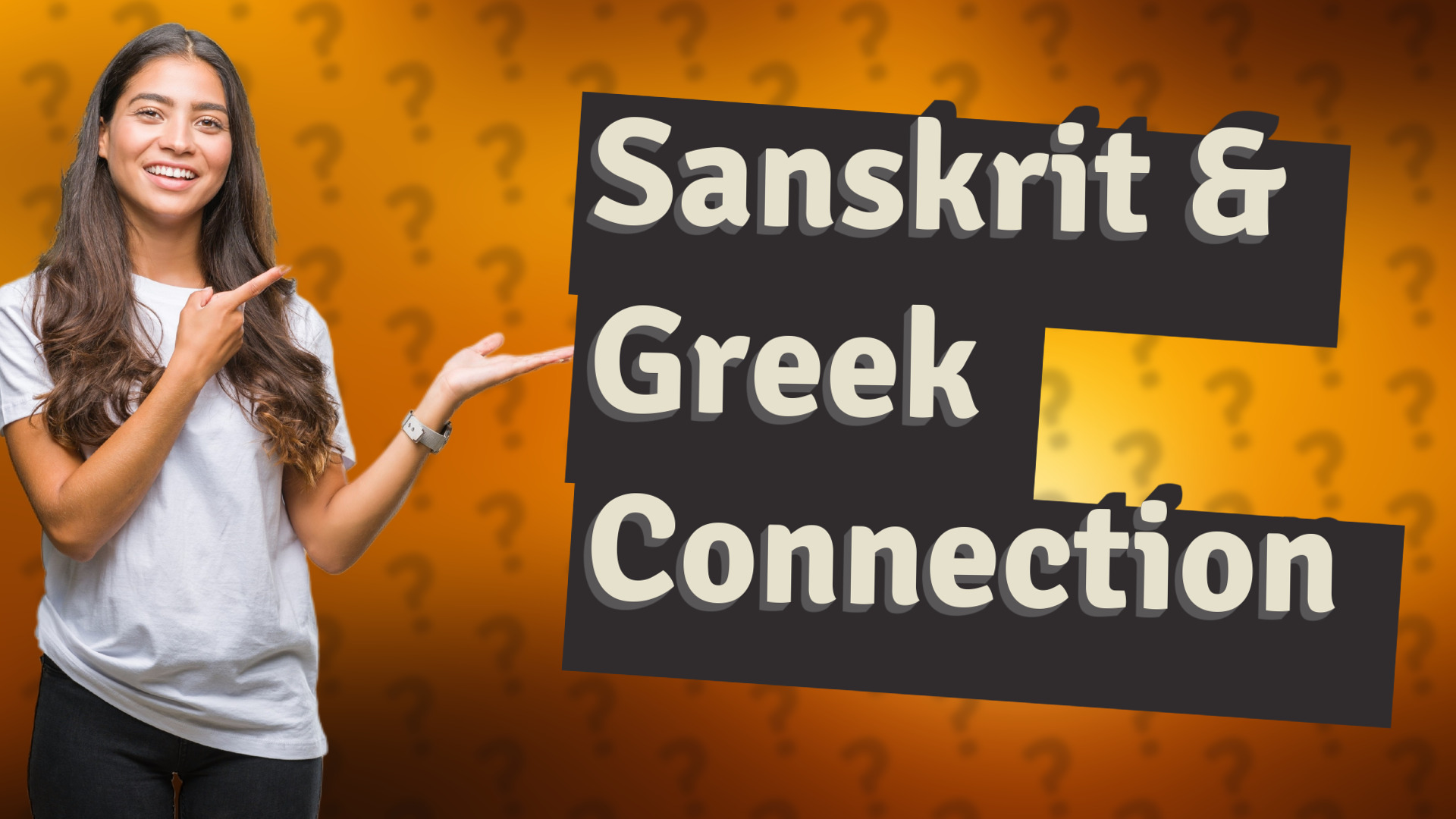 Sanskrit & Greek Connection