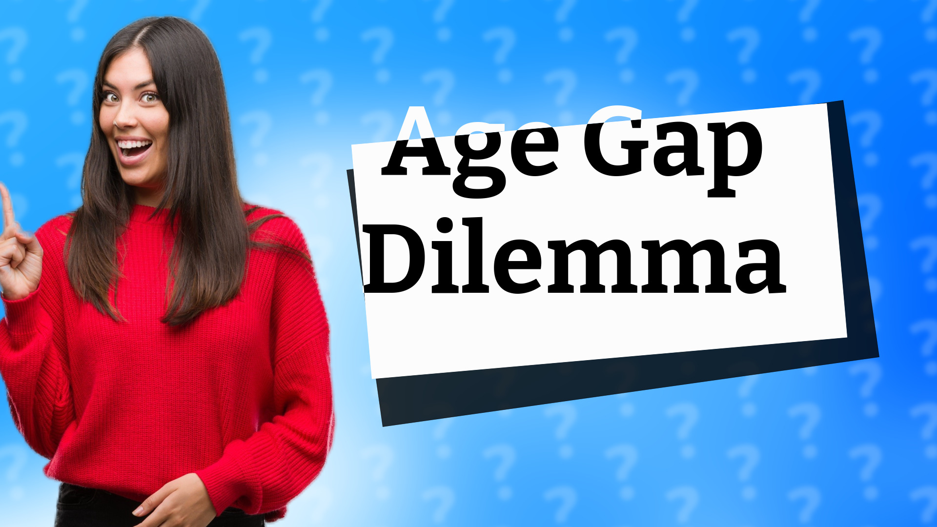 Age Gap Dilemma