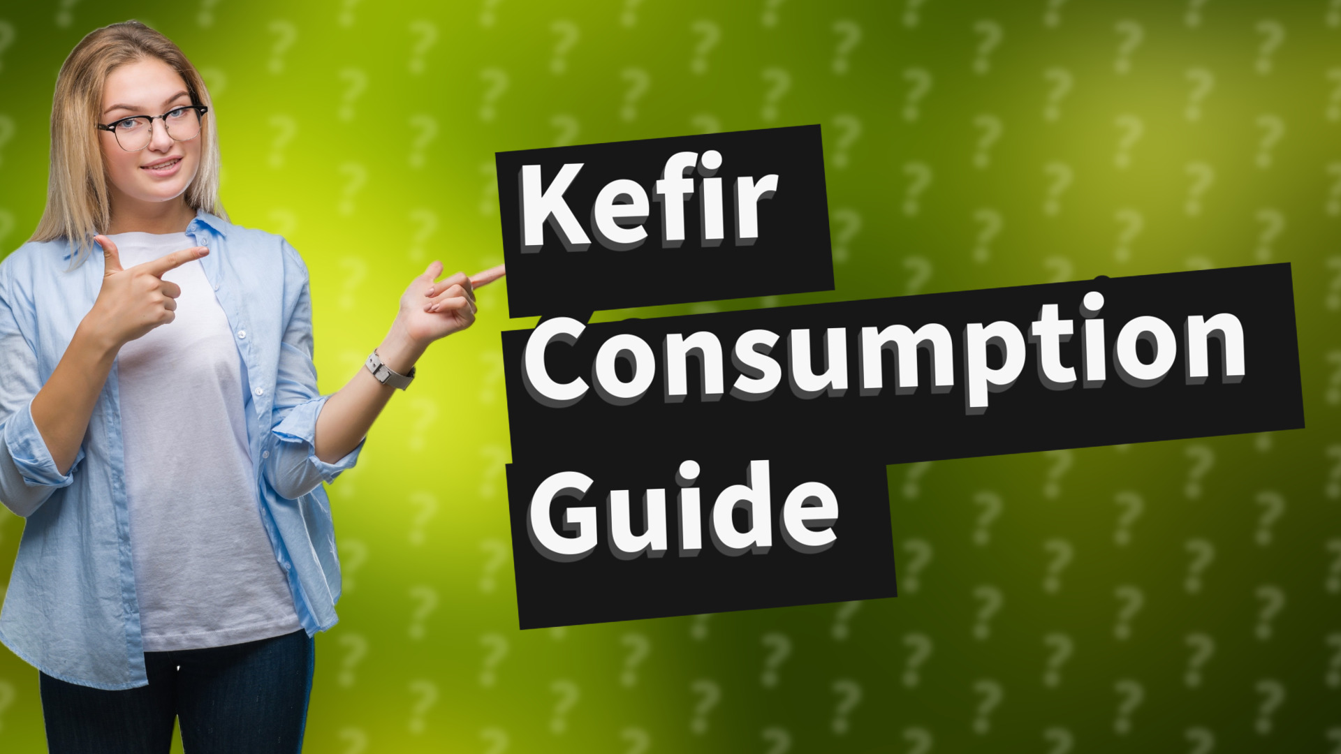 Kefir Consumption Guide