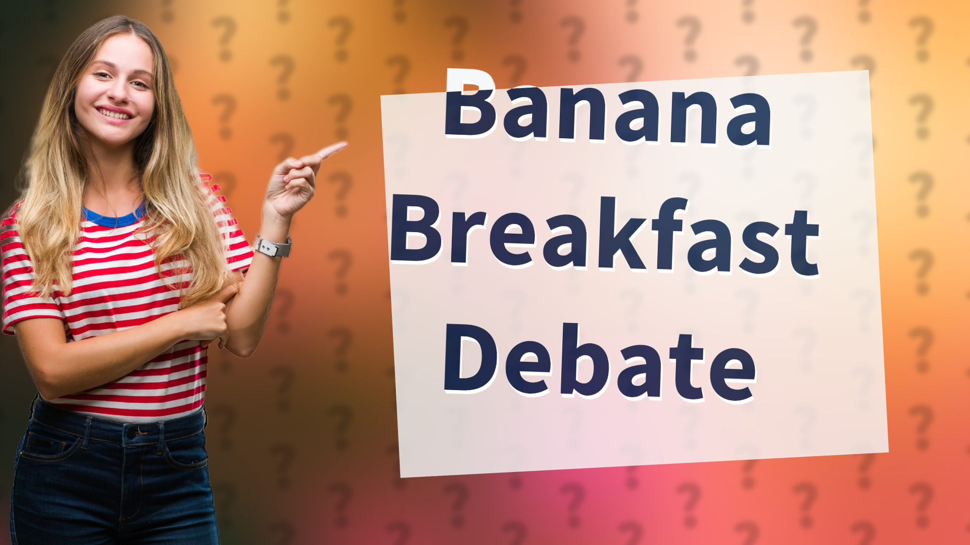 Banana Breakfast Debate